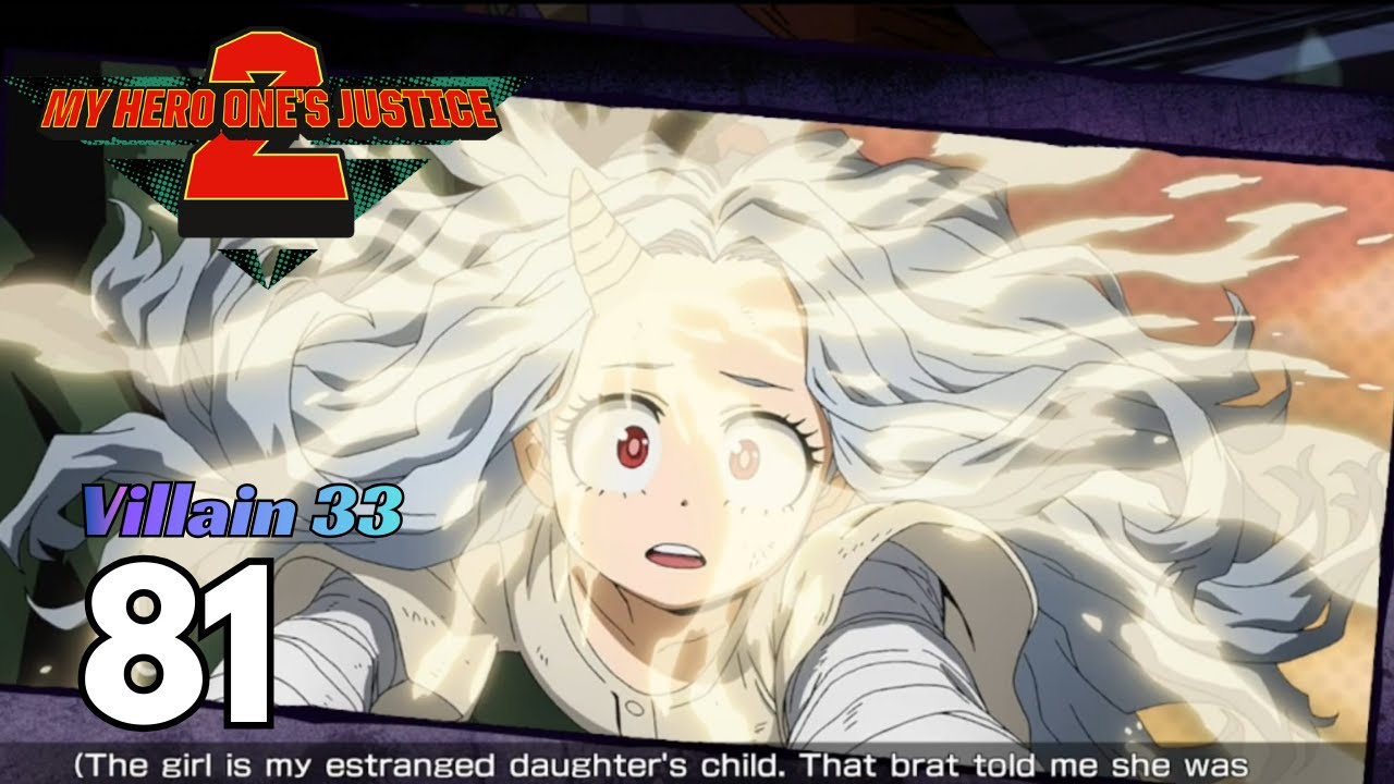 My Hero One’s Justice 2 Villain Story 81 – Rewinding Quirk (PC/Steam) | No Commentary