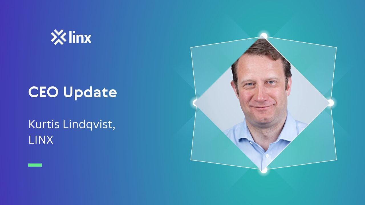 LINX121: CEO Update
