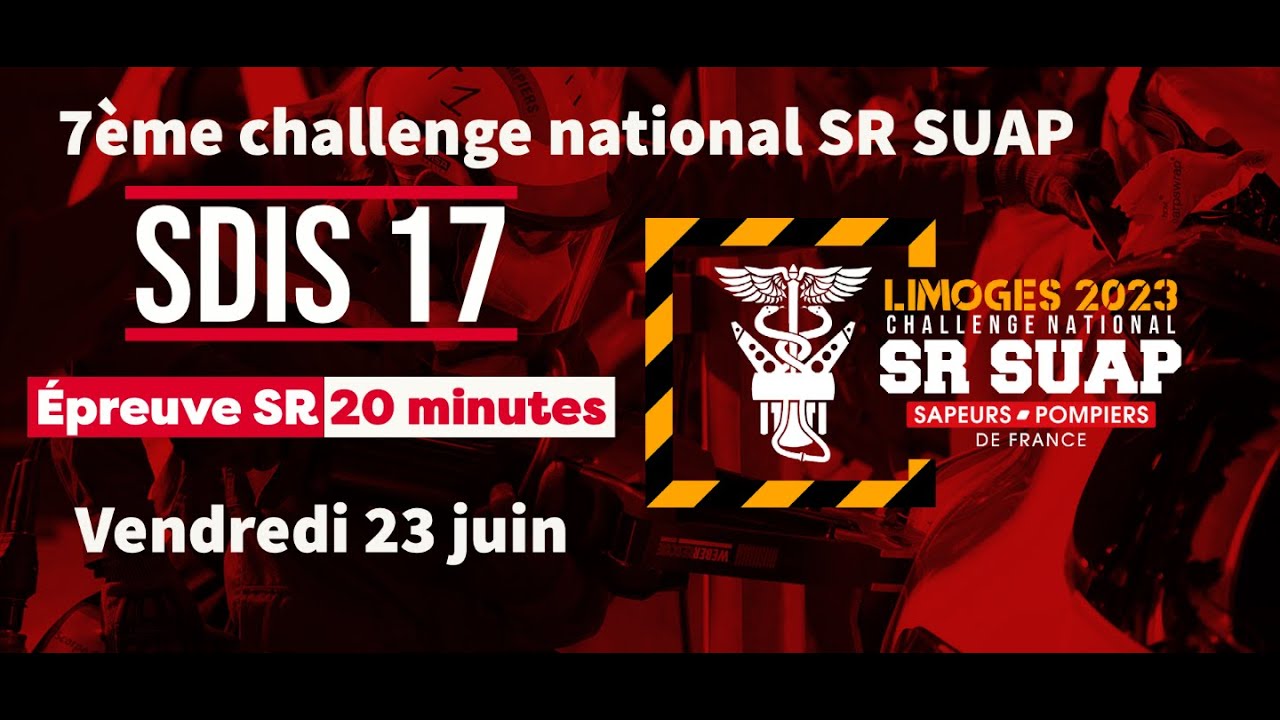 CNSR 2023 - Vendredi 23 juin - SDIS 17 - SR épreuve 20 minutes