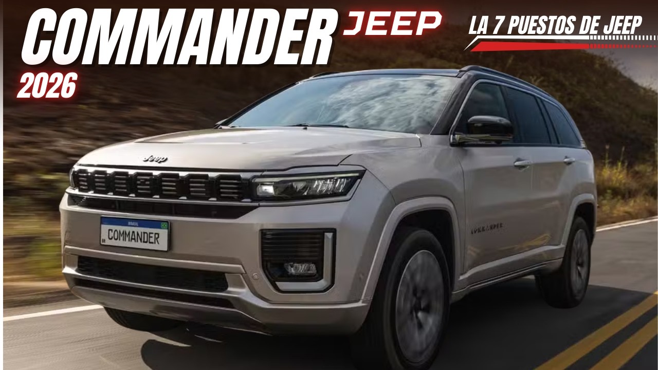 🚨 JEEP COMMANDER 2026: ¡SUV 7 Asientos con Turbo y 4x4 Más BARATO.👌🏻