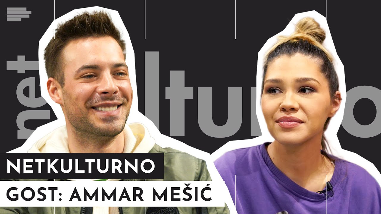 Ammar Mešić: Milica Tomašević i ja se uvek sviđamo jedno drugome!| NETKULTURNO | S01EP64