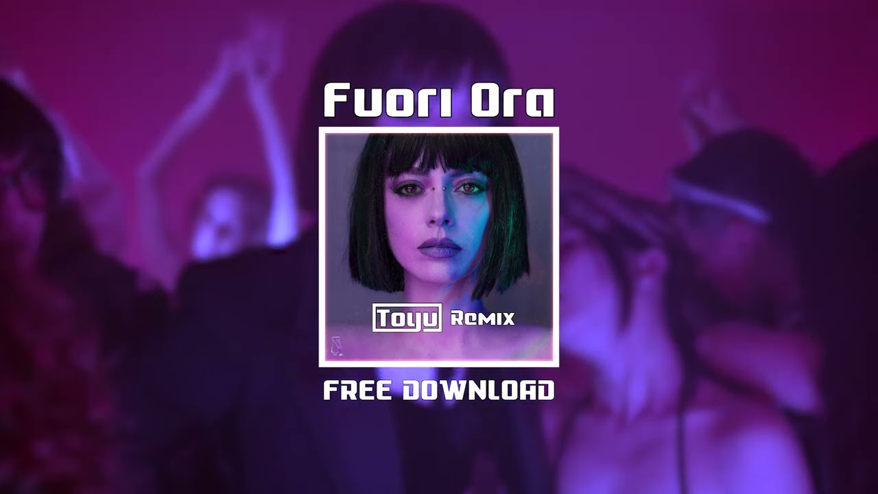 Annalisa - Mon Amour (Toyu Remix) FREE DOWNLOAD