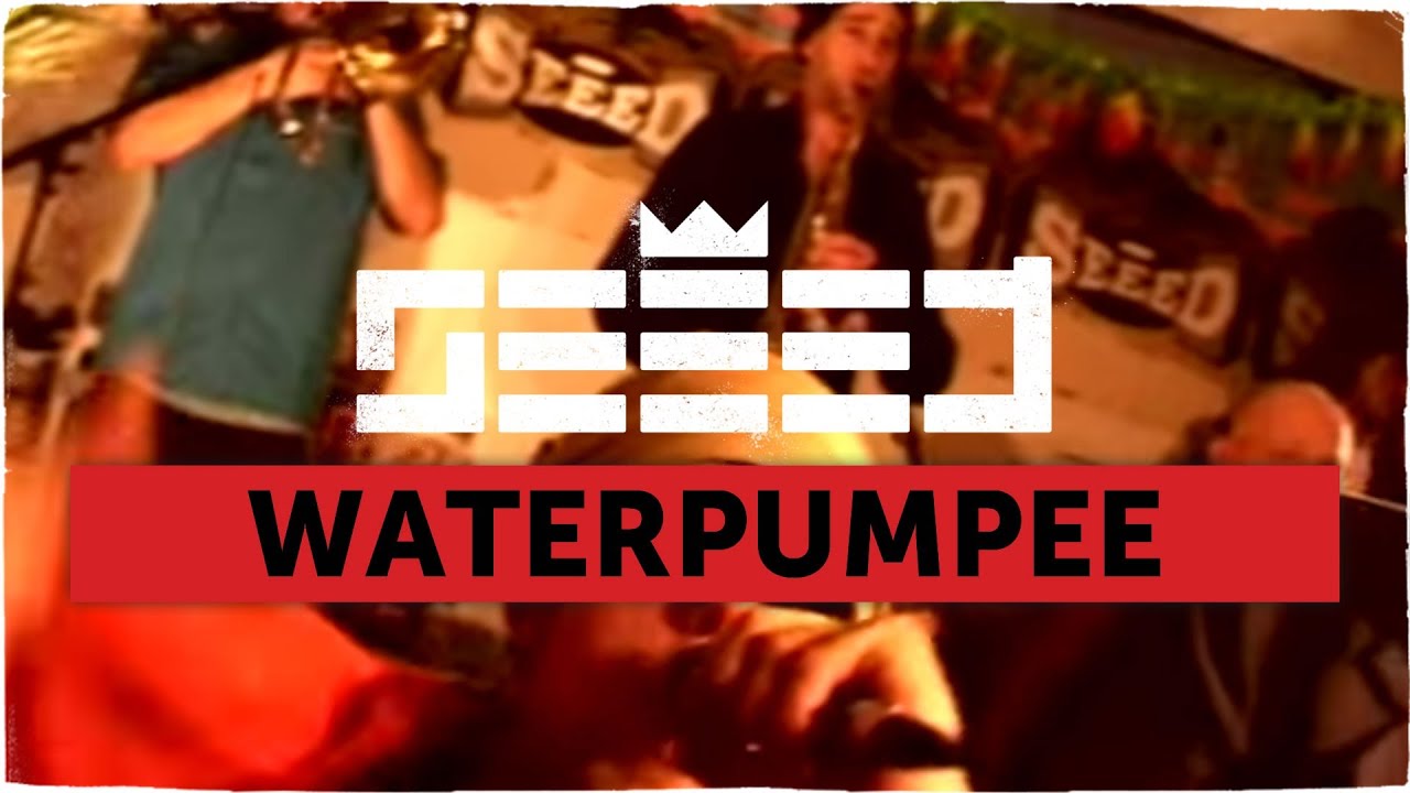 Seeed - Waterpumpee (official Video)