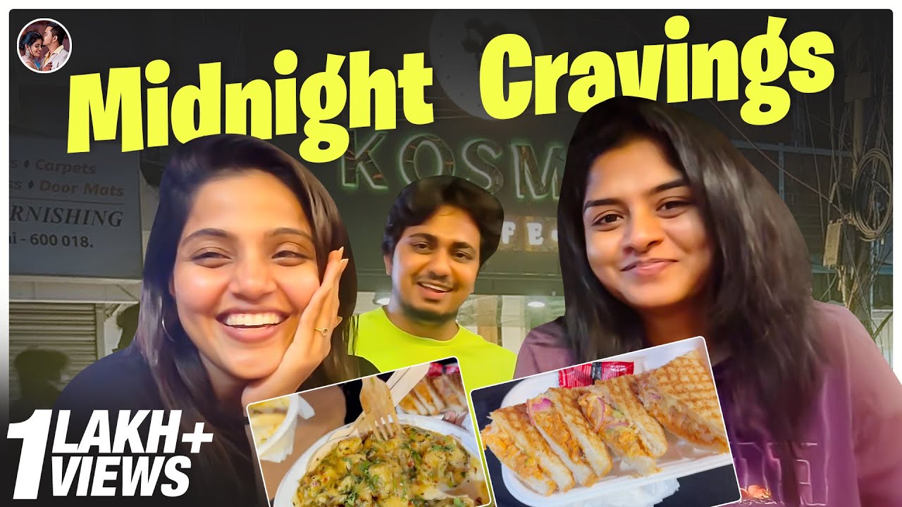 செம்ம பசி டா எப்பா | Midnight Cravings 🤤| Sathyadev and Vaishali