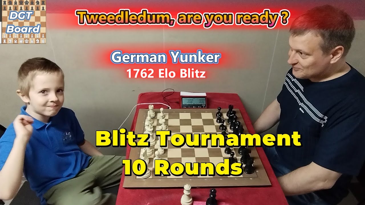 German Yunker (1762) - Blitz Tournament 10 rounds