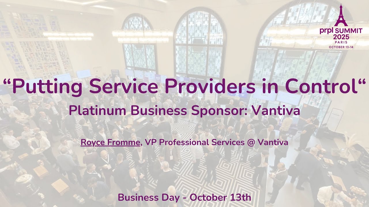 prpl Summit 2025: &ldquo;Putting Service Providers in Control&ldquo; Vantiva