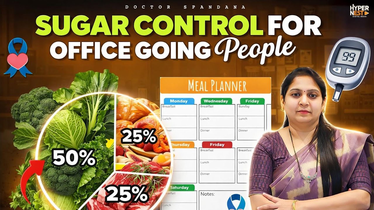 How to Control Blood Sugar for Office-Going People || Diet & Lifestyle Tips | Dr Spandana