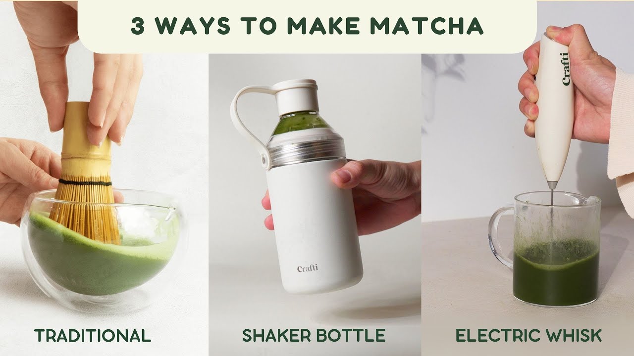 3 Ways to Make Matcha (Bamboo Whisk, Electric Whisk and Shaker Bottle)