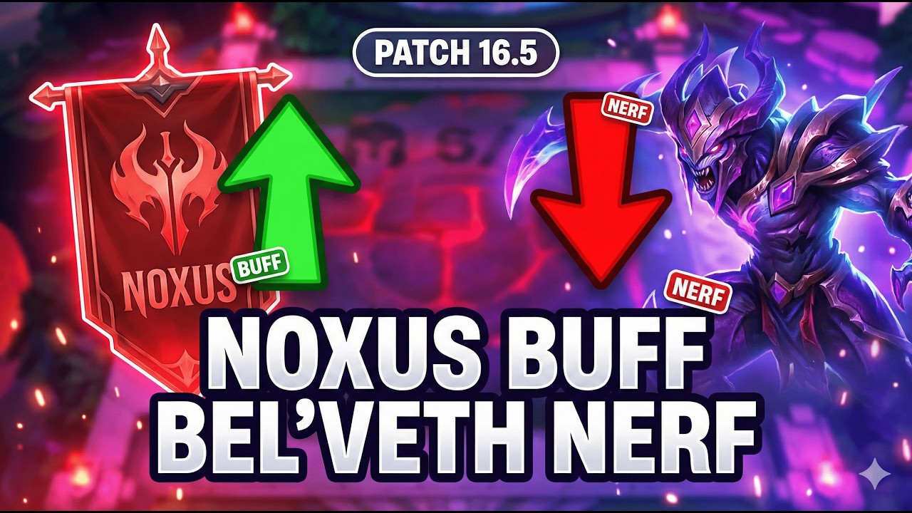 TFT PATCH 16.5 (Set 16) : Noxus BUFF, Bel’Veth NERF 🔥 (Review)