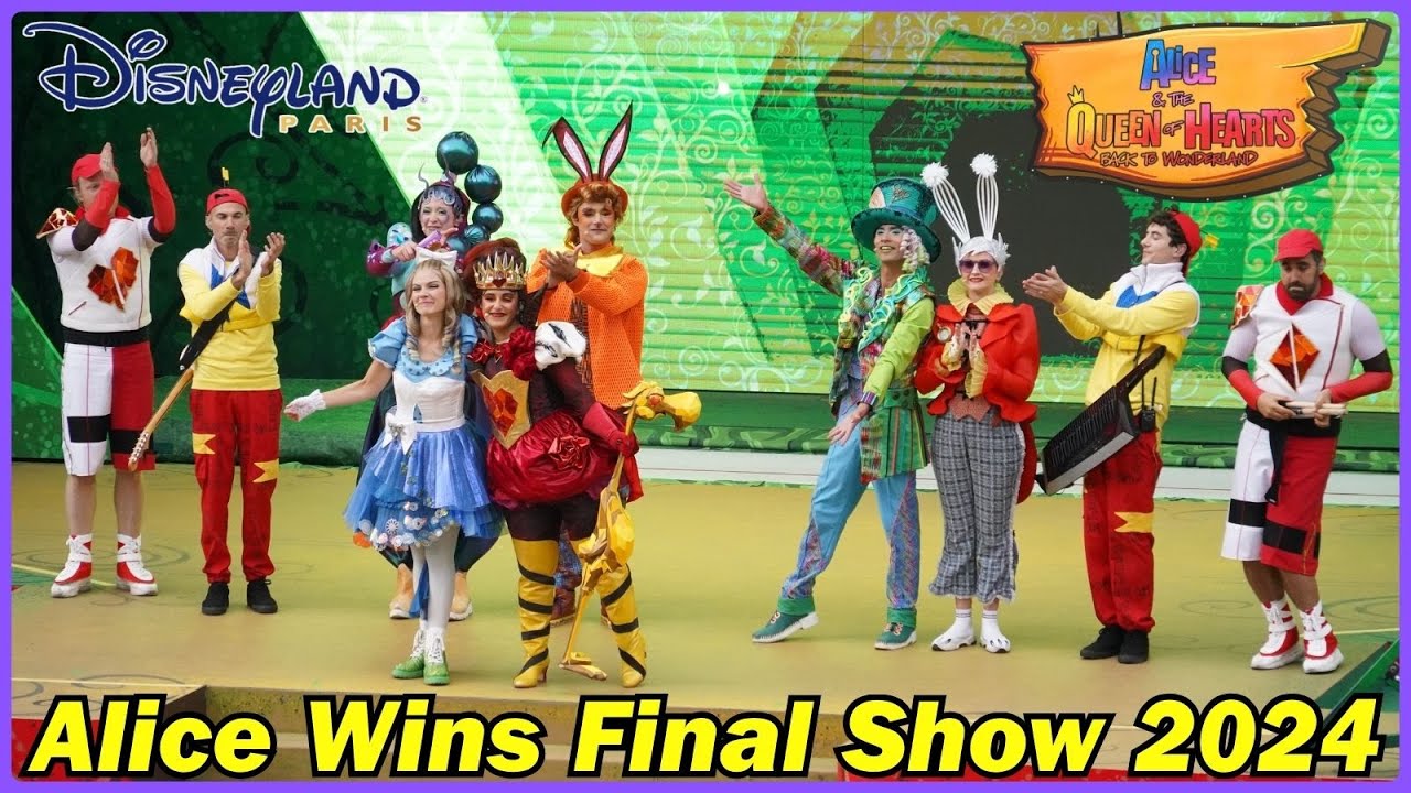 Alice & the Queen of Hearts: Back to Wonderland - FINAL 2024 Show - Alice Wins! - Disneyland Paris