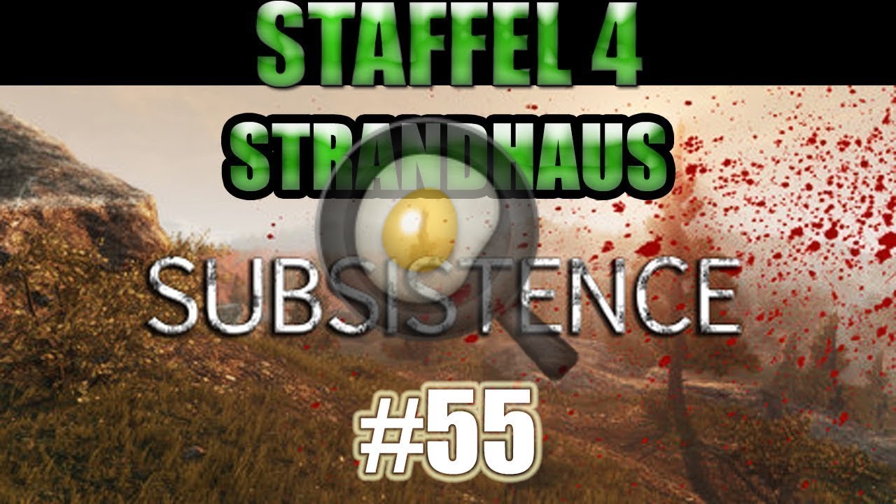 Subsistence - 55 - Heute kochen wir leckere Gerichte :)