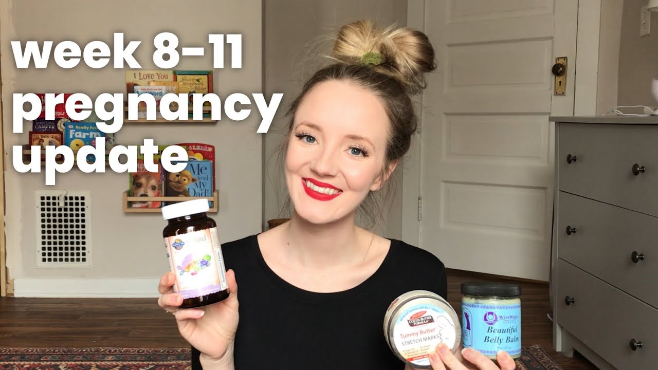 Week 8-11 Pregnancy Update | Products & Supplements I’m Using