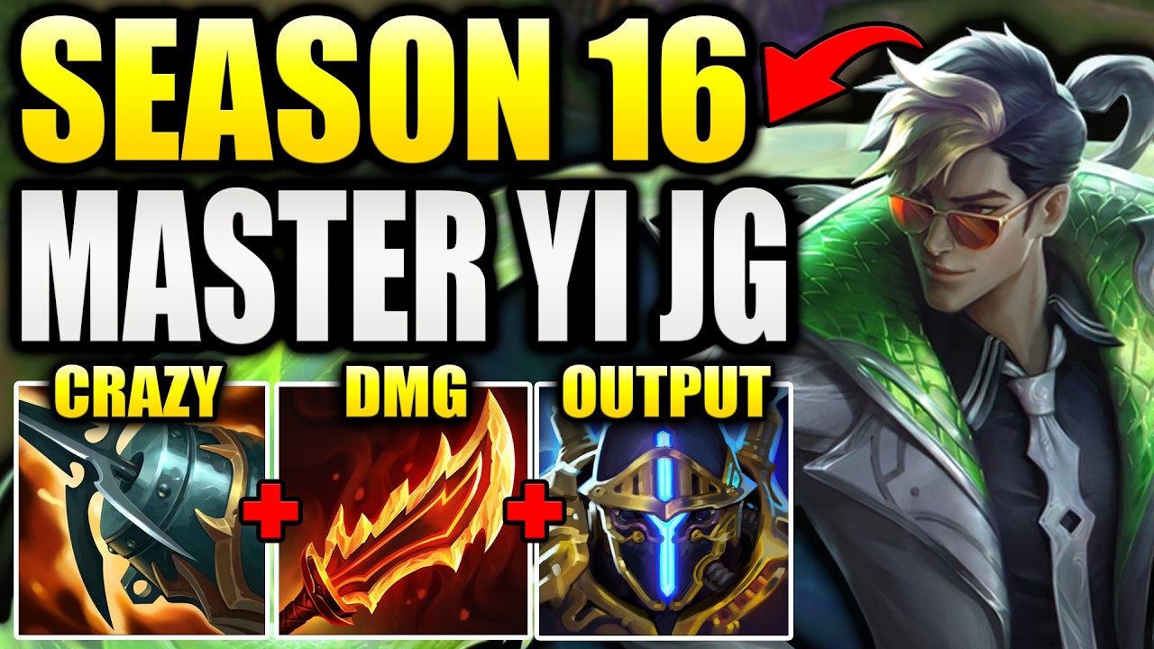 HOW TO CLIMB WITH MASTER YI JUNGLE IN SEASON 16!