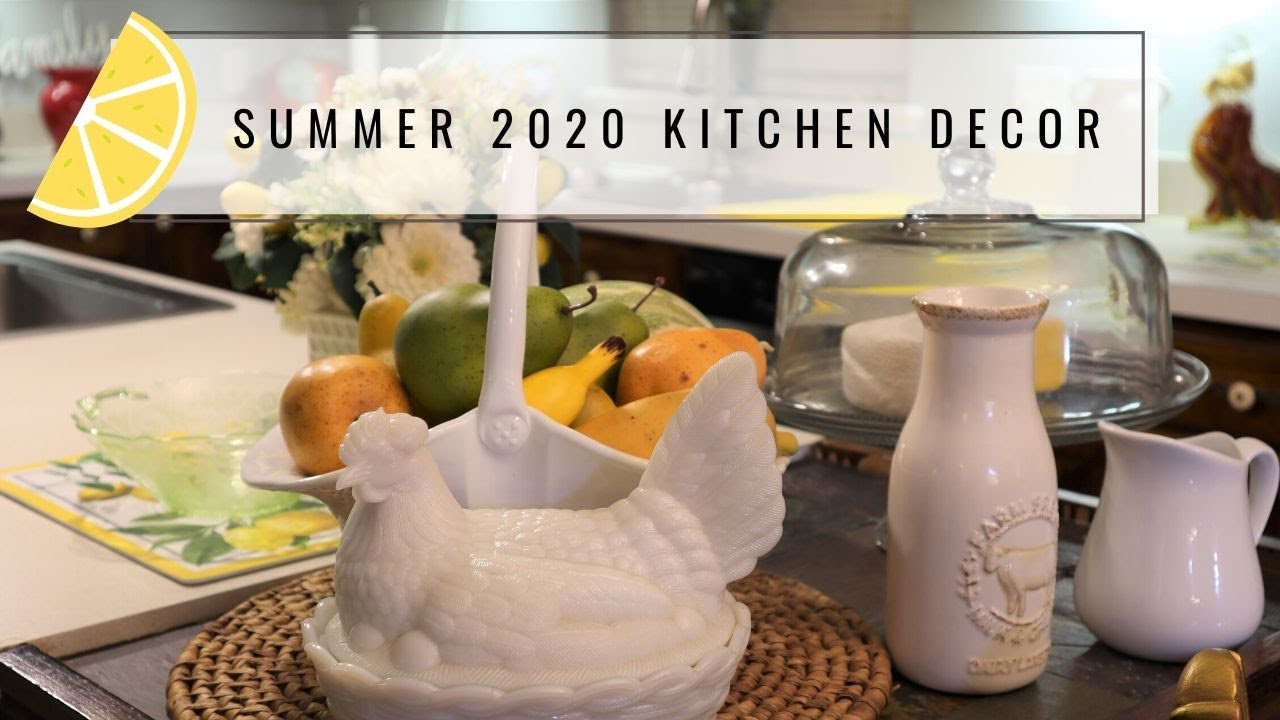 Summer 2020 Kitchen Decor!!