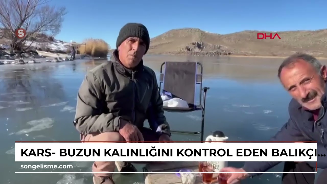 Kars- Buzun kalınlığını kontrol eden balıkçılar, Çıldır Gölü'ne ağ atmaya hazırlanıyor