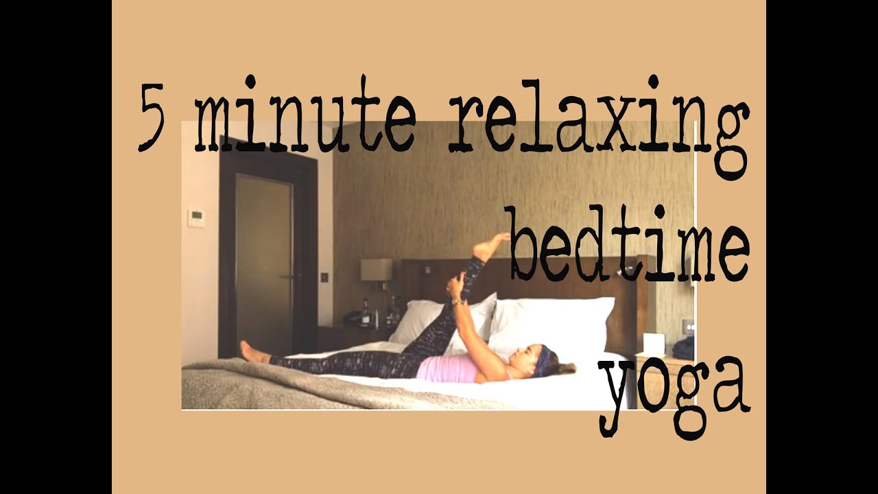 5 Minute Before Bed Yoga