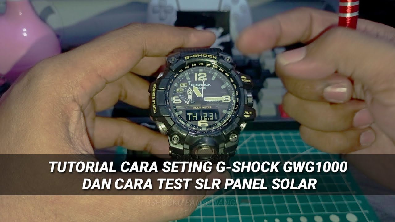 G-SHOCK GWG-1000 Cara seting Kalibrasi Agar jarum dan digital Sesuai | Test SLR panel solar