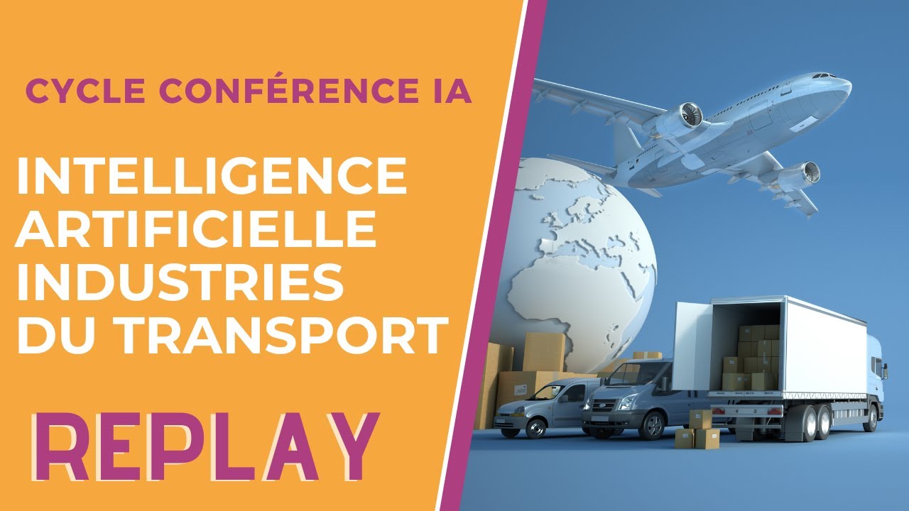 Cycle IA dans l’industrie – Intelligence Artificielle dans les Industries du Transport
