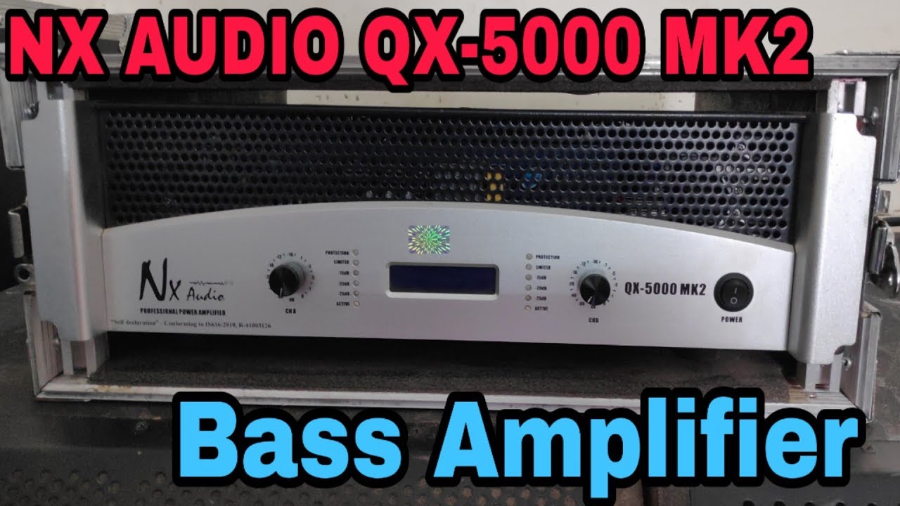 NX AUDIO QX5000MK2 Amplifier for Bass