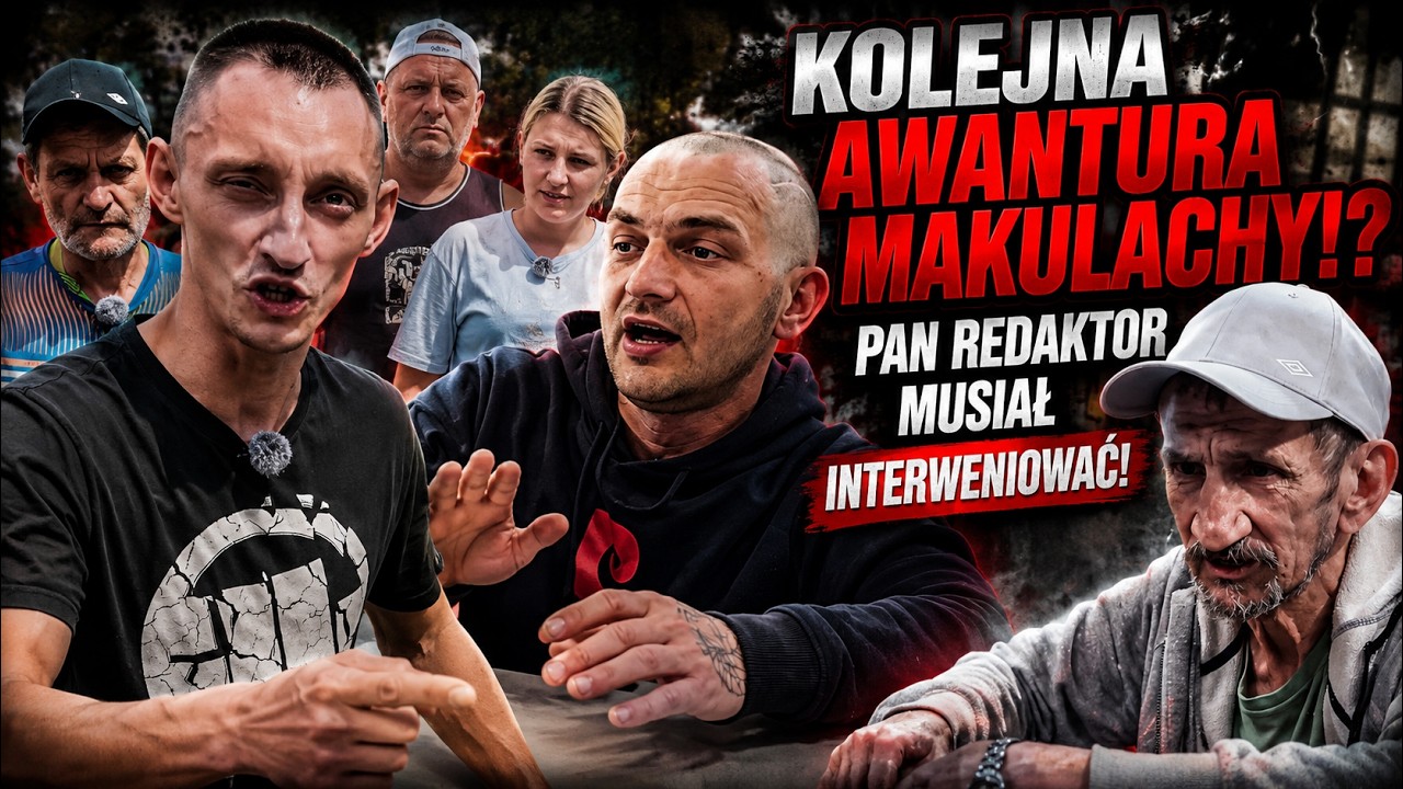 KOLEJNA AWANTURA MAKULACHY!? PAN REDAKTOR MUSIAŁ INTERWENIOWAĆ!