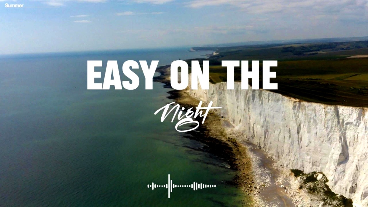 Easy on the Night 🌆  Late Night Deep House 2025
