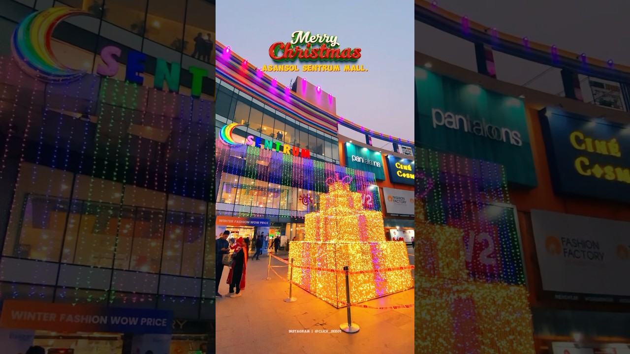 Asansol Sentrum Mall Christmas Decorations #asansol #christmas #shortvideo #viralvideo #shorts #feed