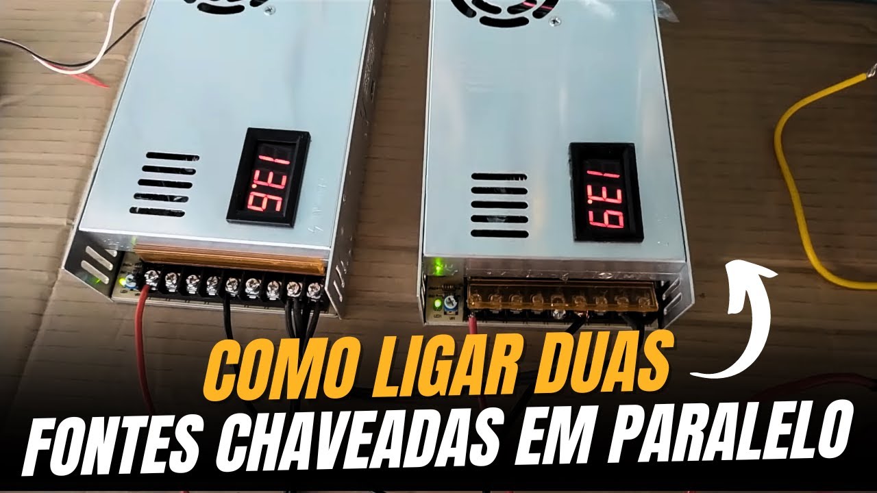COMO LIGAR 2 FONTES CHAVEADAS EM PARALELO.