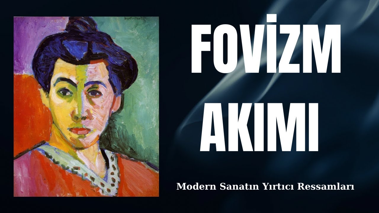 FOVİZM AKIMI I Neden 'Yırtıcılar' olarak adlandırıldılar?