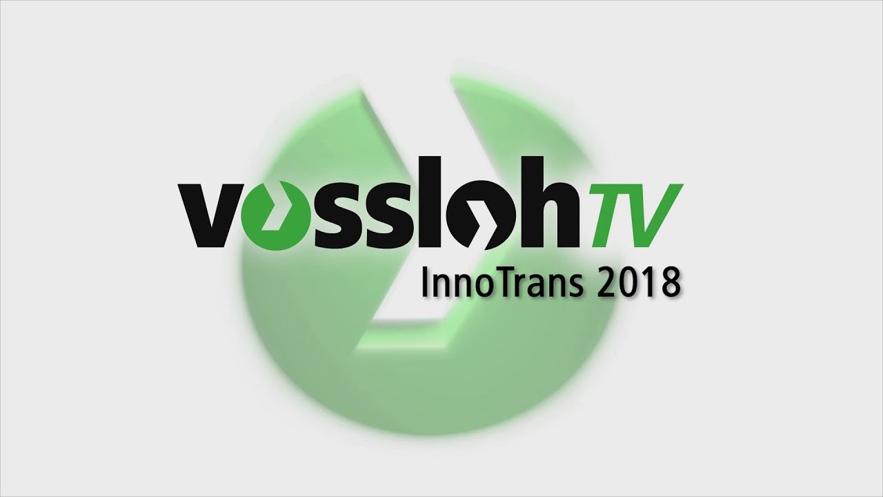 Vossloh-TV InnoTrans 2018