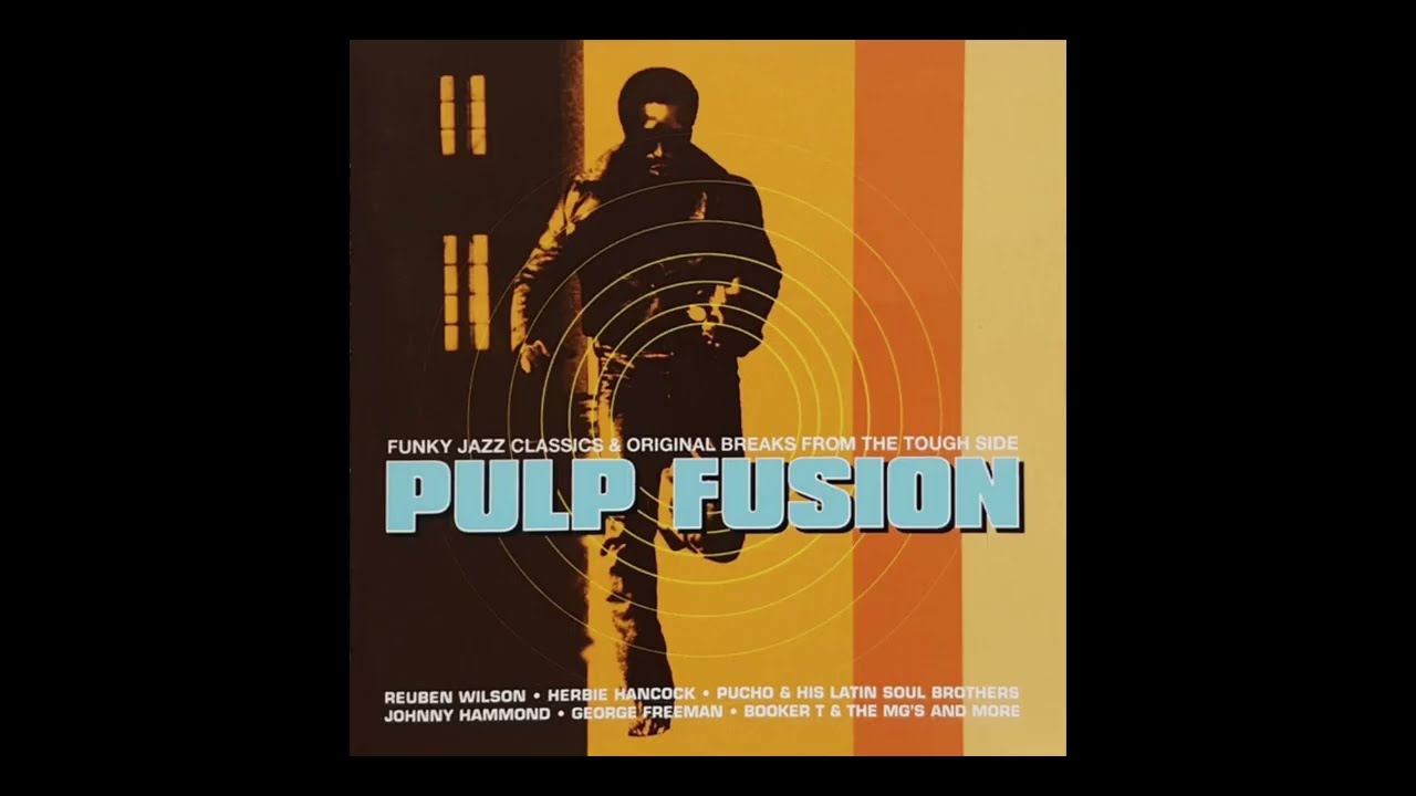 Pulp Fusion • (Funky Jazz Classics & Original Breaks) C2 Booker T & The MG's – Melting Pot