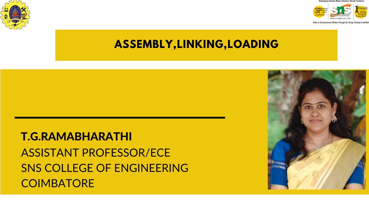 Assembly Linking and Loading | Embedded Systems |SNS Institutions