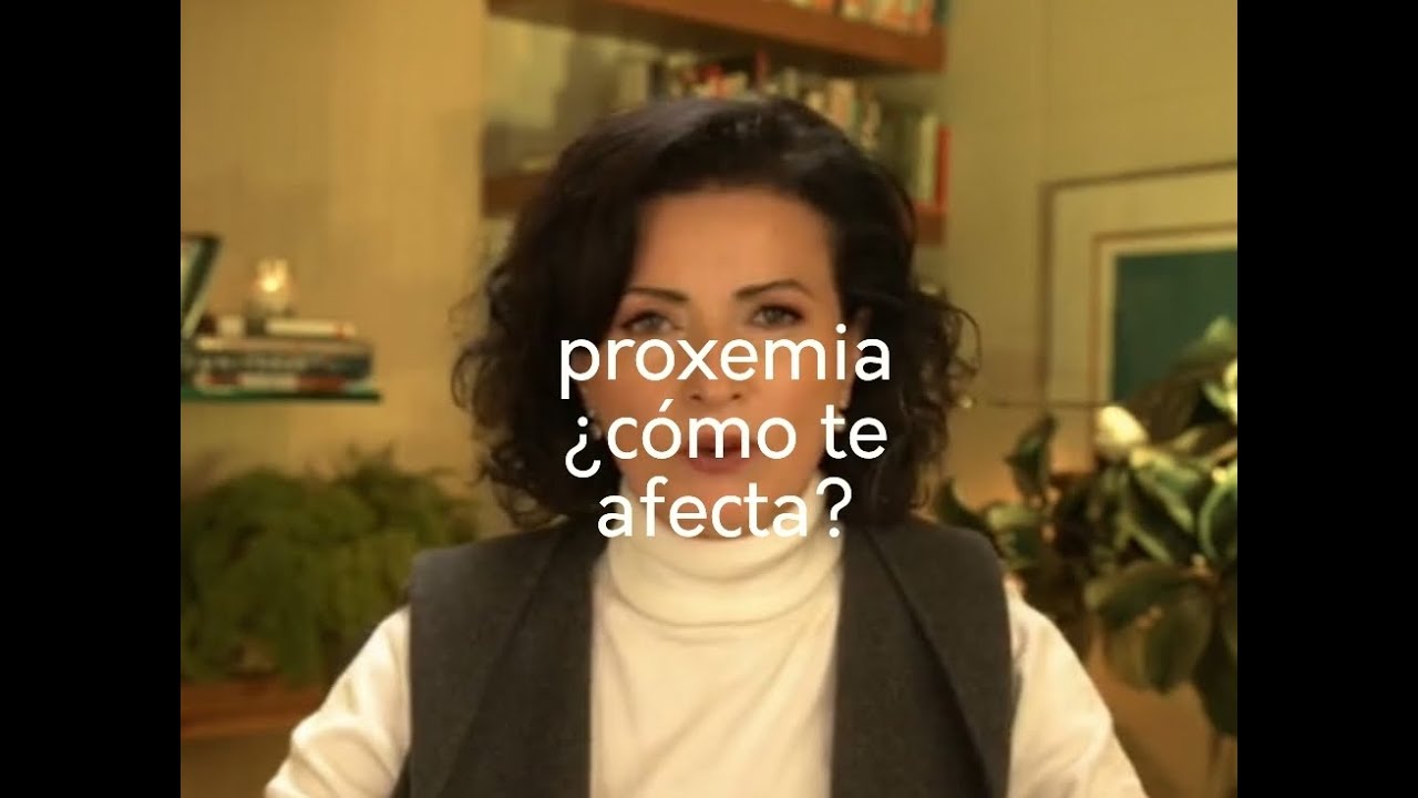 Proxemia, ¿Cómo te afecta?