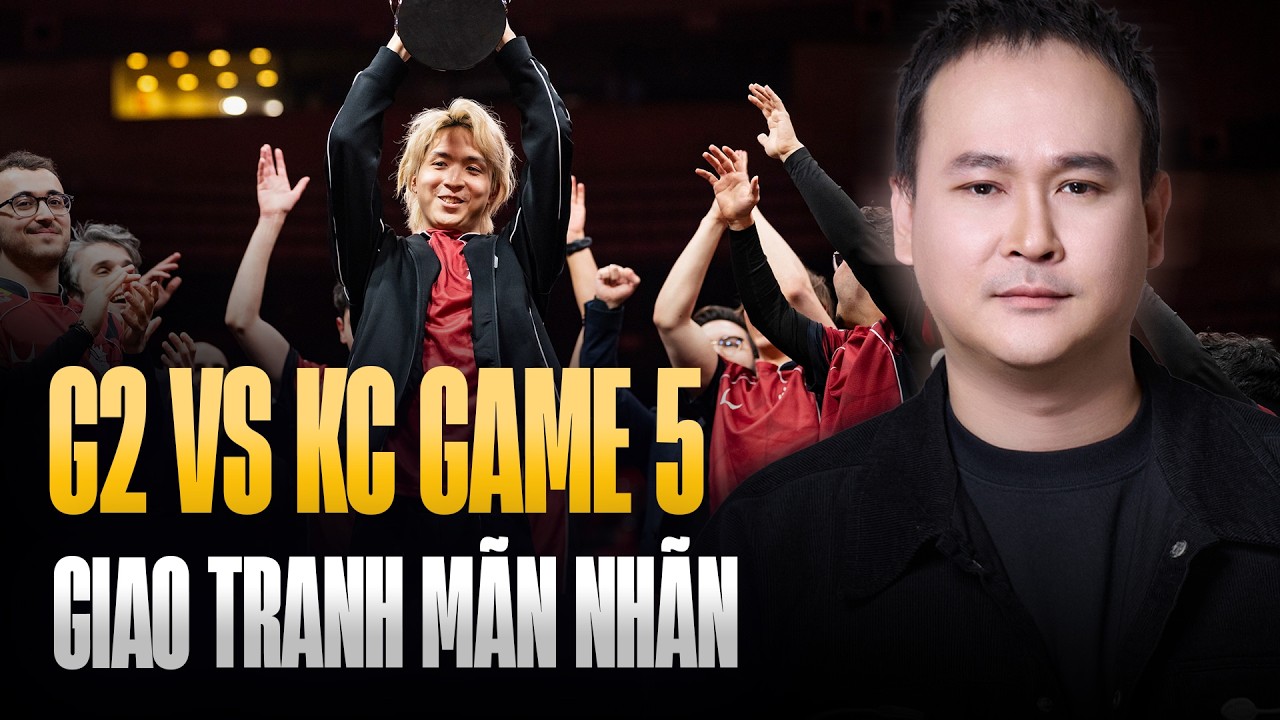 G2 VS KC GAME 5 - GIAO TRANH MÃN NHÃN | LING CAO THỦ CO-STREAM