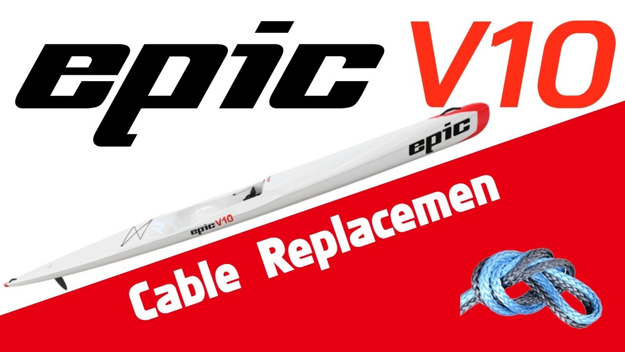 Epic V10 Cable Replacement