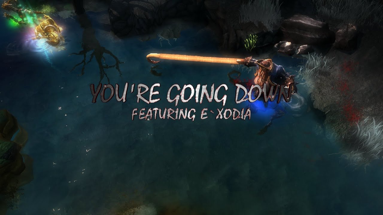 Hooktage | You're Going Down Featuring E`xodia