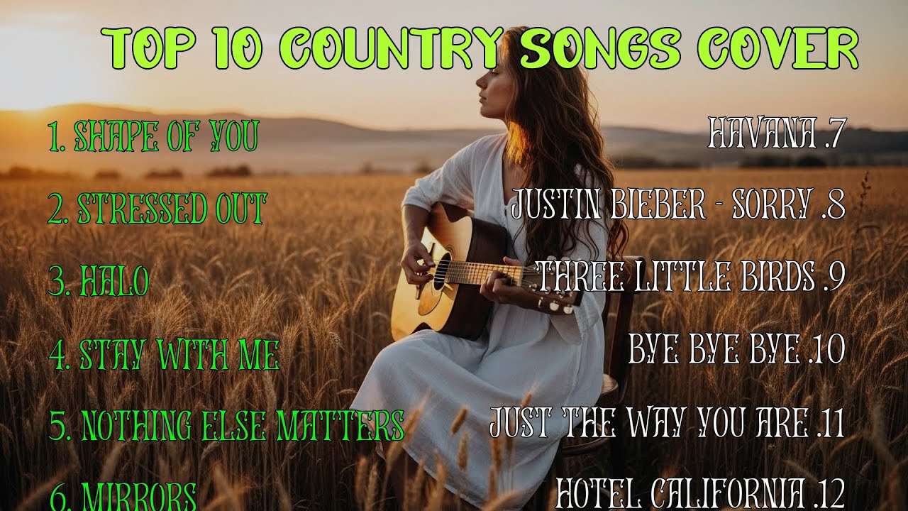 Country Music Lovers Playlist|Best Classic And Modern Country Hits