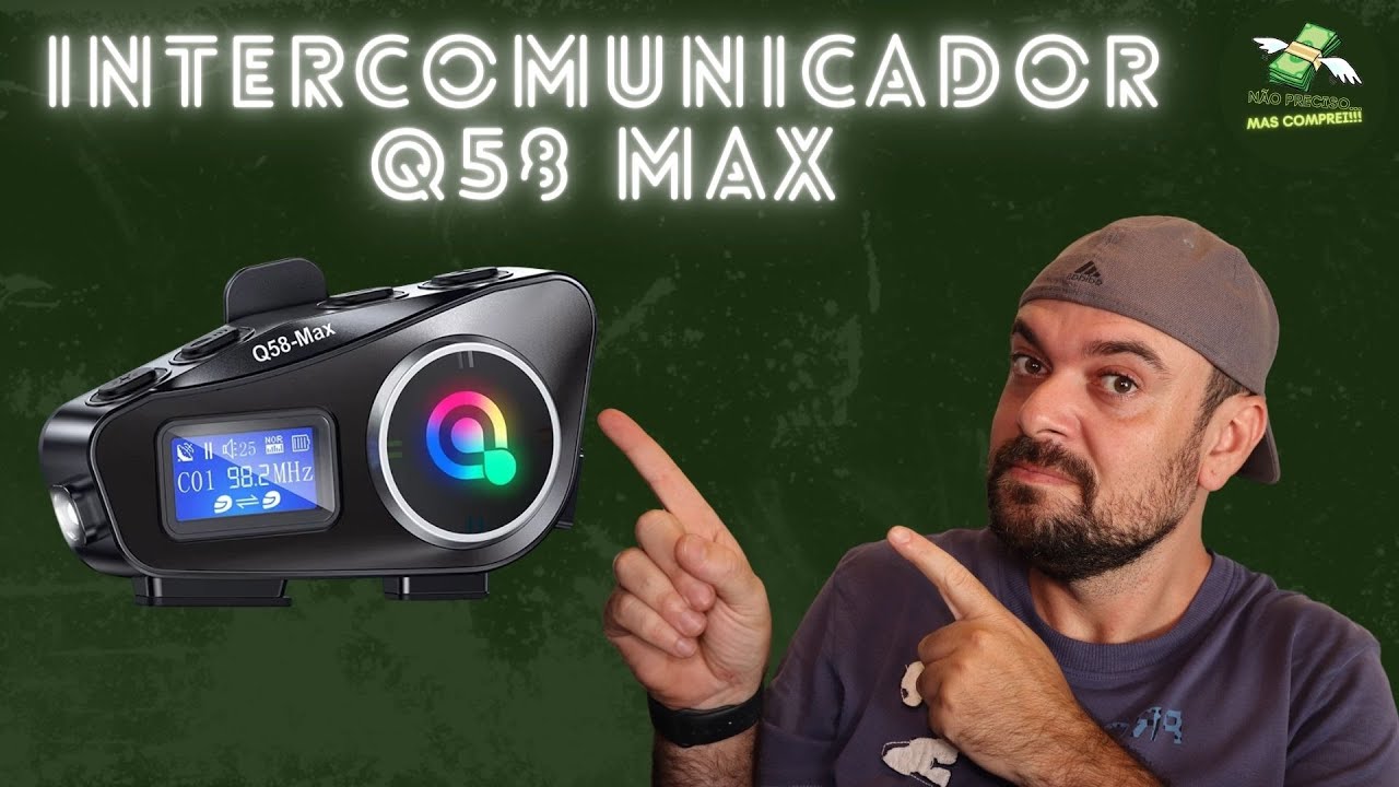 INTERCOMUNICADOR Q58 MAX - MELHOR COMPRA PARA MOTO