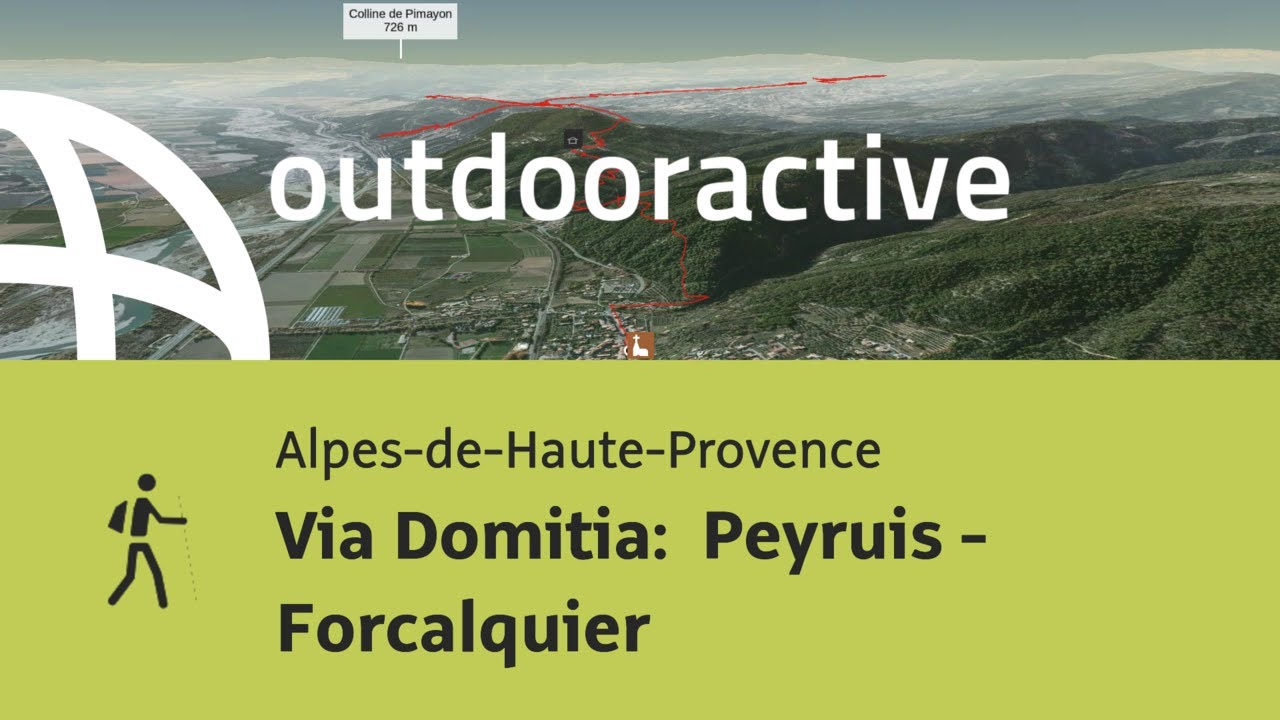 Pilgerweg in den Alpes-de-Haute-Provence: Via Domitia:  Peyruis - Forcalquier