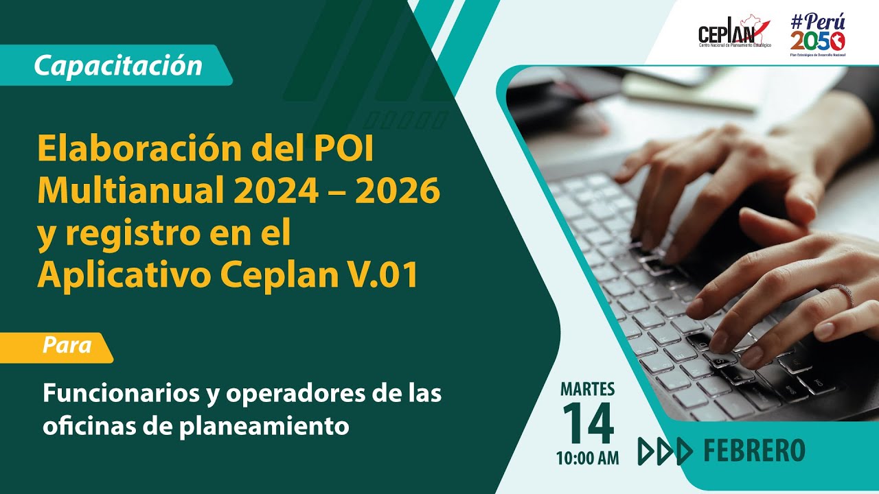 #CapacitaciónCeplan Elaboración del POI Multianual 2024-2026 y registro en el Aplicativo Ceplan V.01