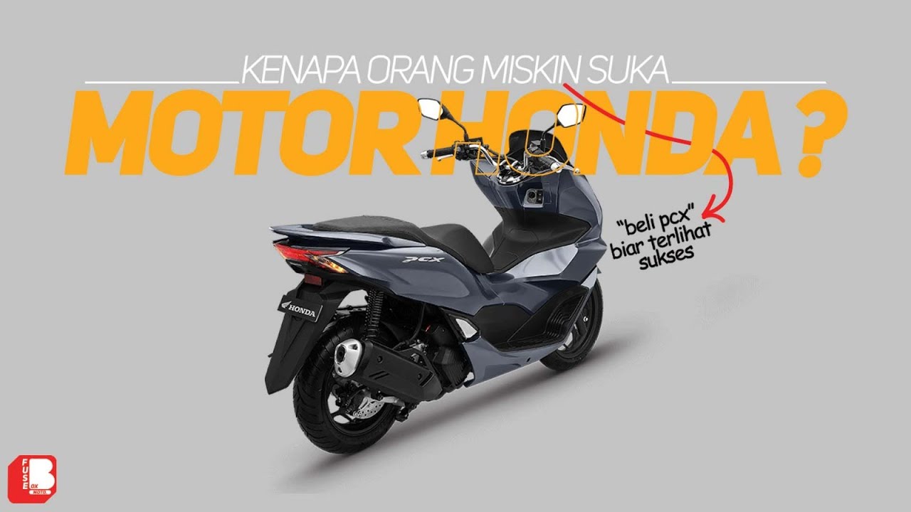 Kenapa Orang Miskin Suka DEngan Motor Honda ?? | Motor Honda Cuman Buat Orang Miskin ??