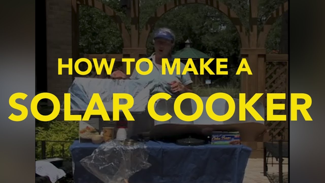 How to Make a Solar Cooker