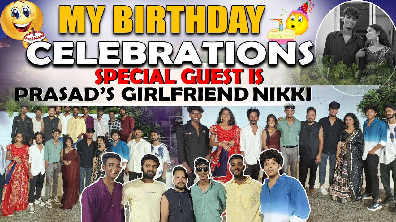 rowdy ravi Birthday Celebrations vlogs ||  Special Guest is Prasad's Girlfriend Nikki || sree media