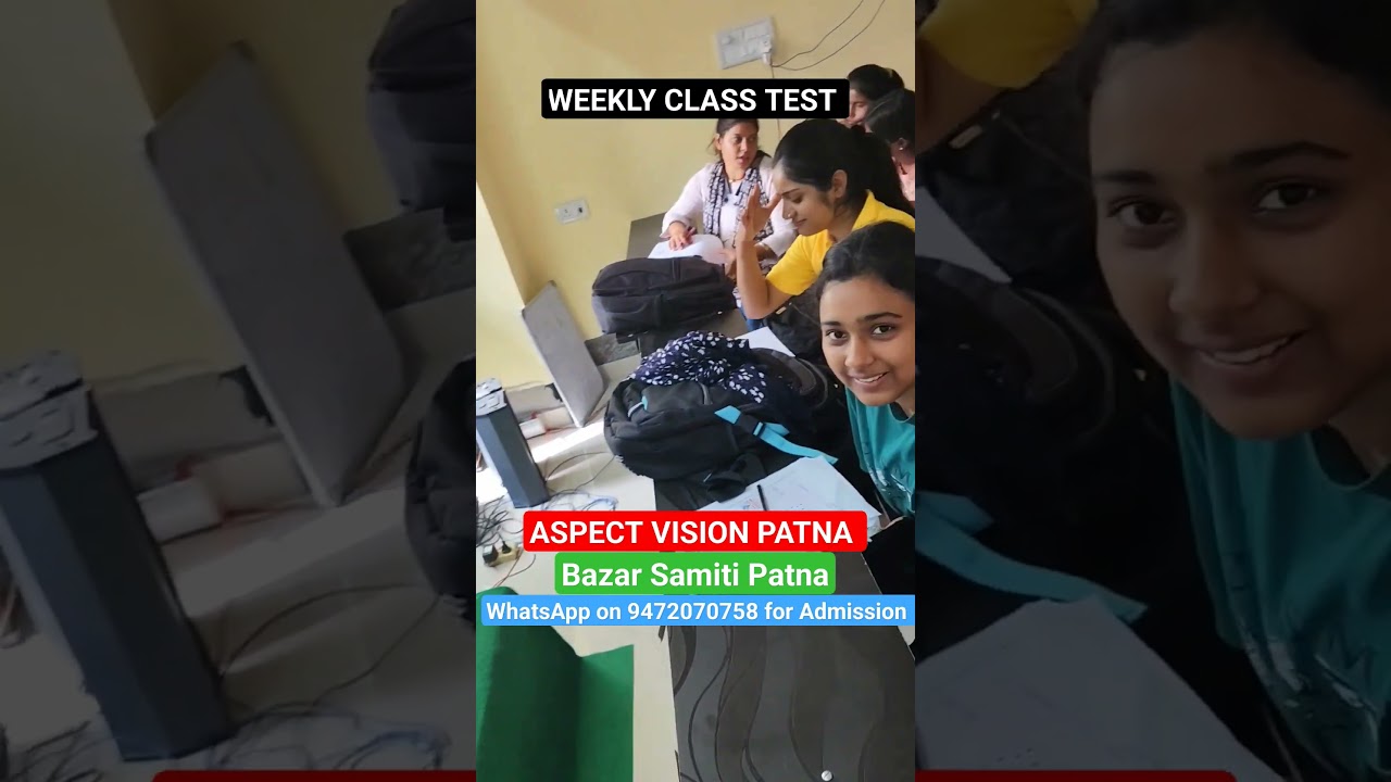 WEEKLY CLASS TEST- ASPECT VISION PATNA || OFFLINE BATCH SPECIAL TEST #shorts #bcece2024 #neet2024
