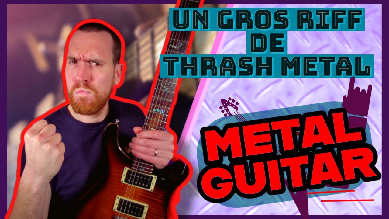 METAL GUITAR : Une leçon de THRASH !!!