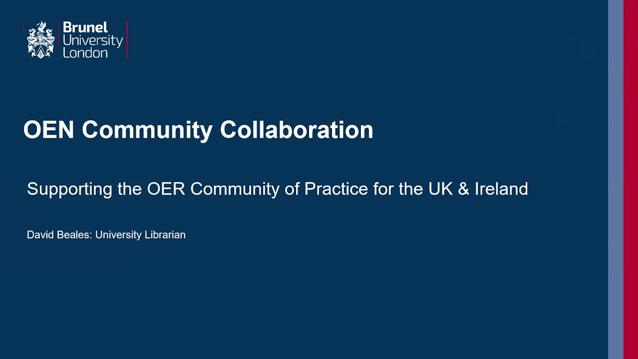 OEN Community Collaboration: Supporting the OER Community of Practice for the UK & Ireland