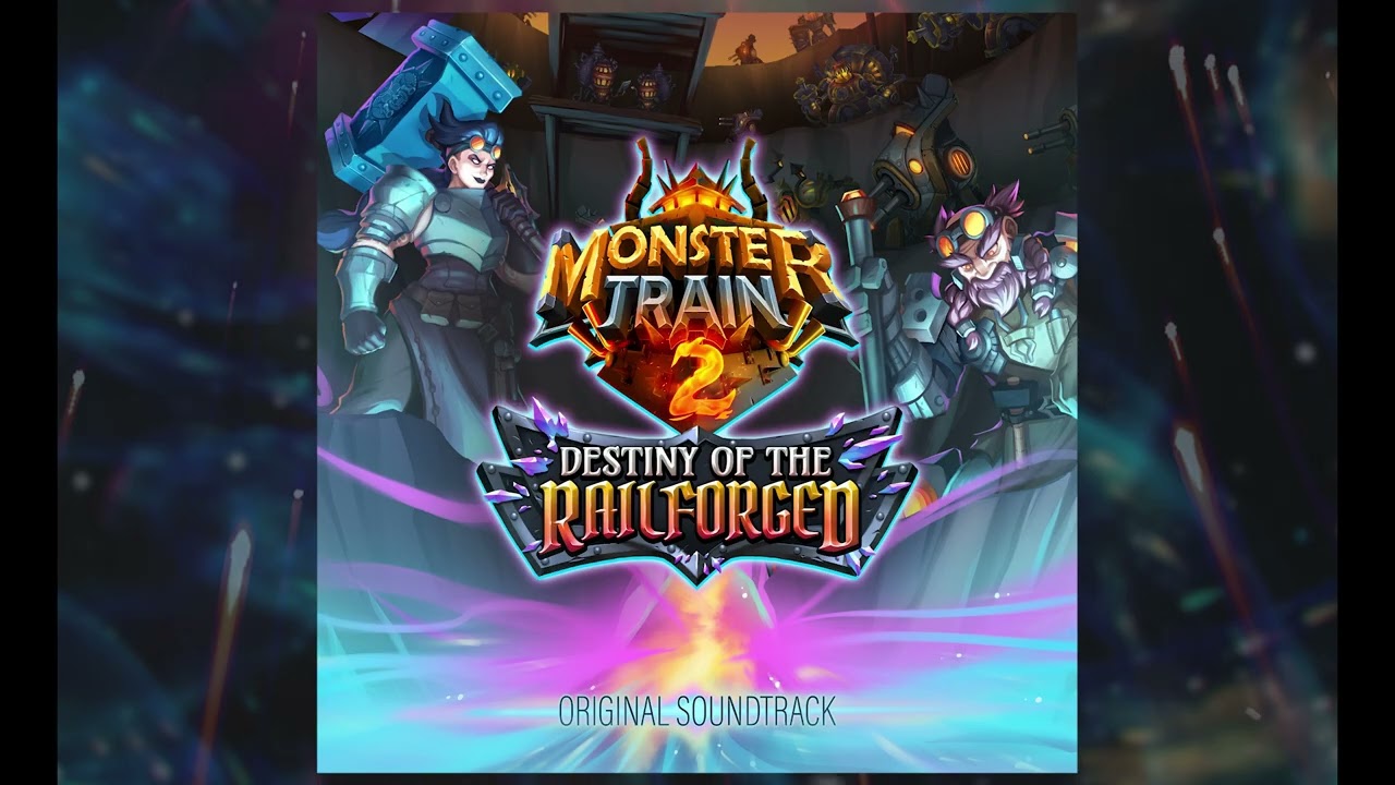 Monster Train 2: Destiny of the Railforged (Original Soundtrack)