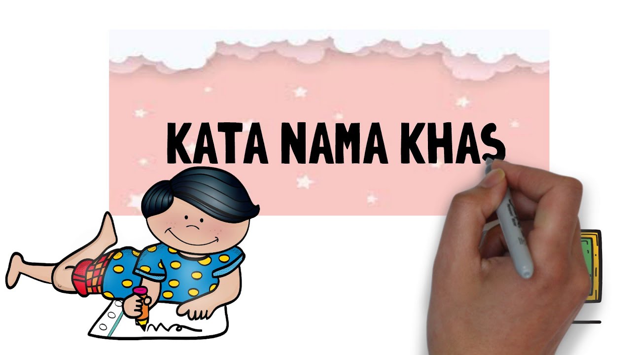 KATA NAMA KHAS : BAHASA MELAYU TAHUN 1