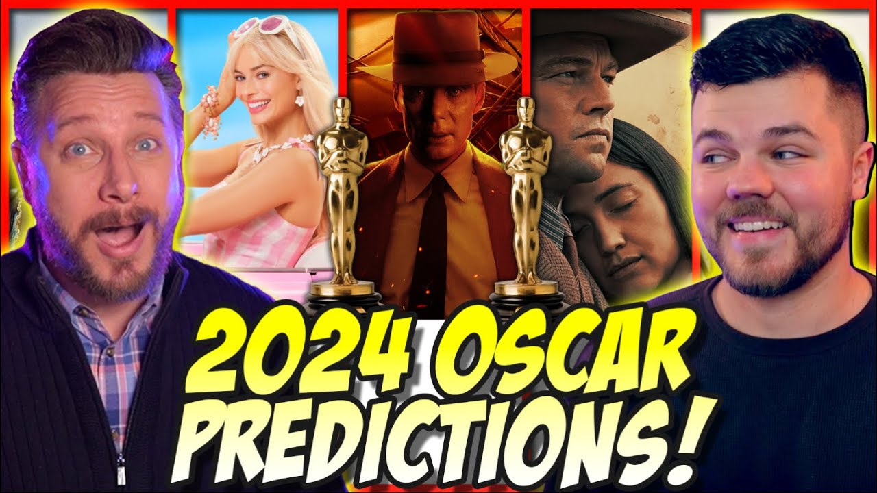 Final Oscar 2024 Predictions w/ @AustinBurke