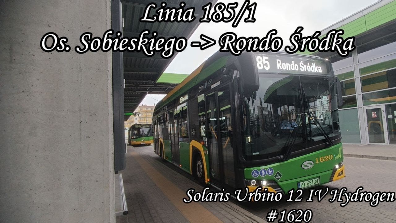 Poznań Linia 185/1 Kierunek Rondo Śródka.Solaris Urbino Hydrogen #1620