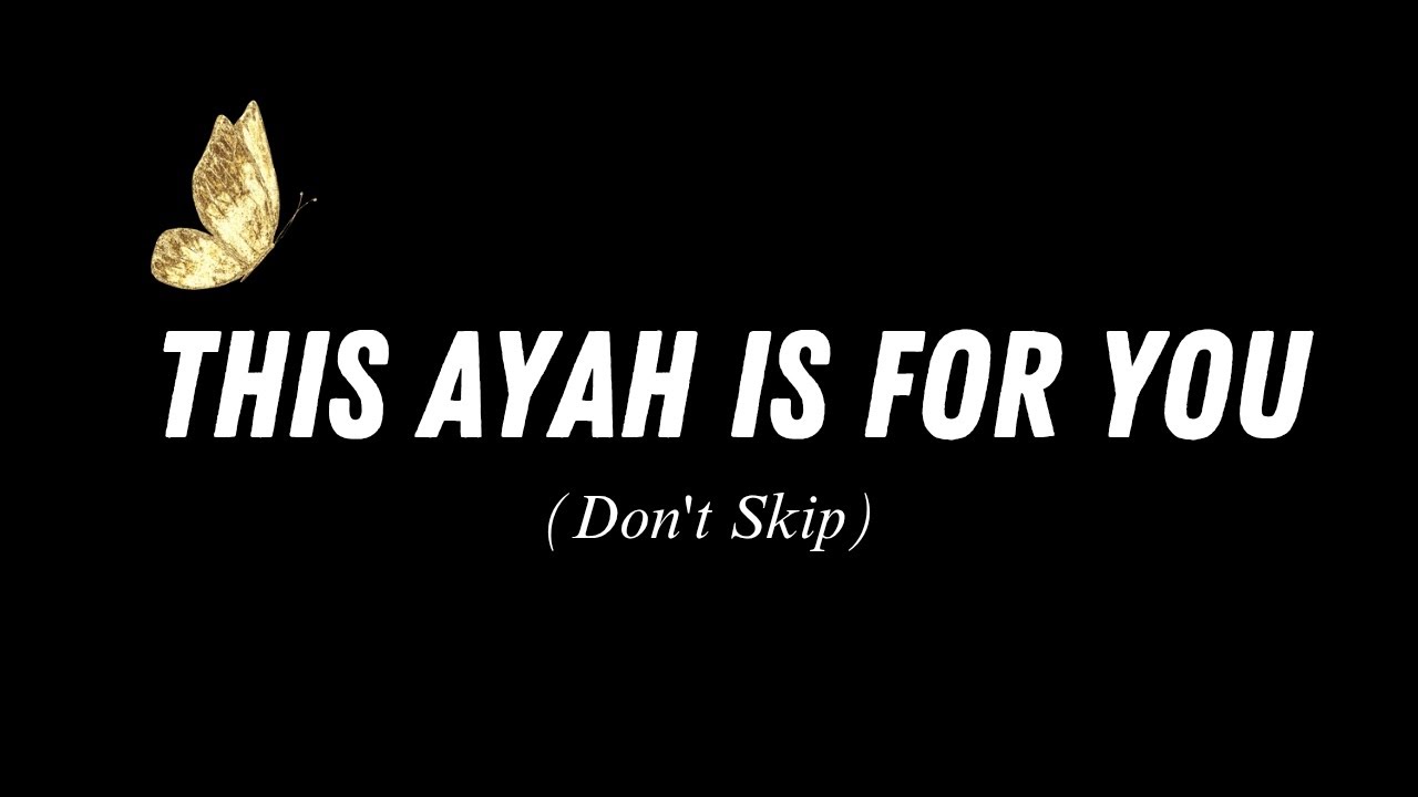 This Ayah Is for You | A Reminder from the Qur’an